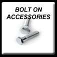 Bolt on accessories